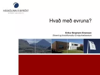 hva me evruna