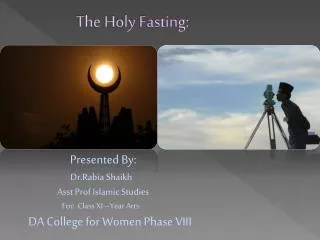 The Holy Fasting: