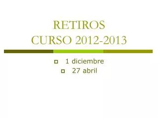 retiros curso 2012 2013