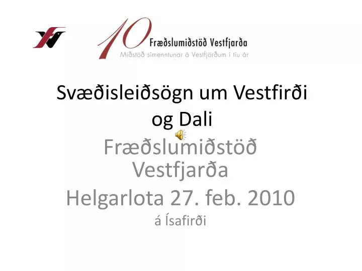 sv islei s gn um vestfir i og dali