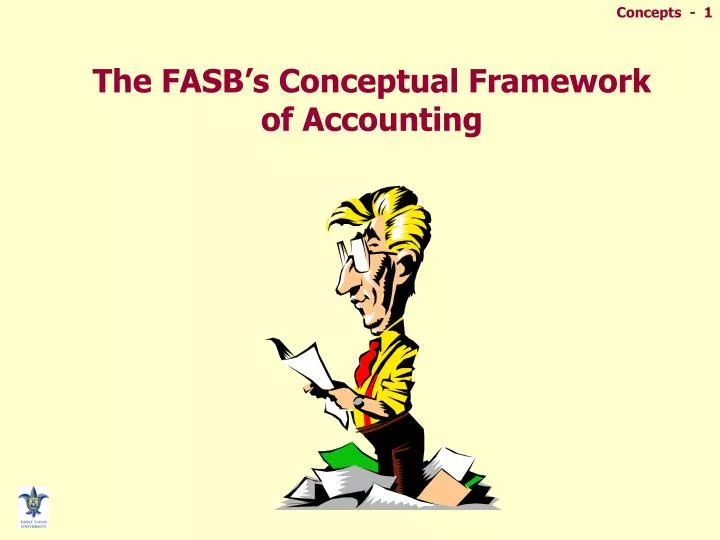 the fasb s conceptual framework of accounting