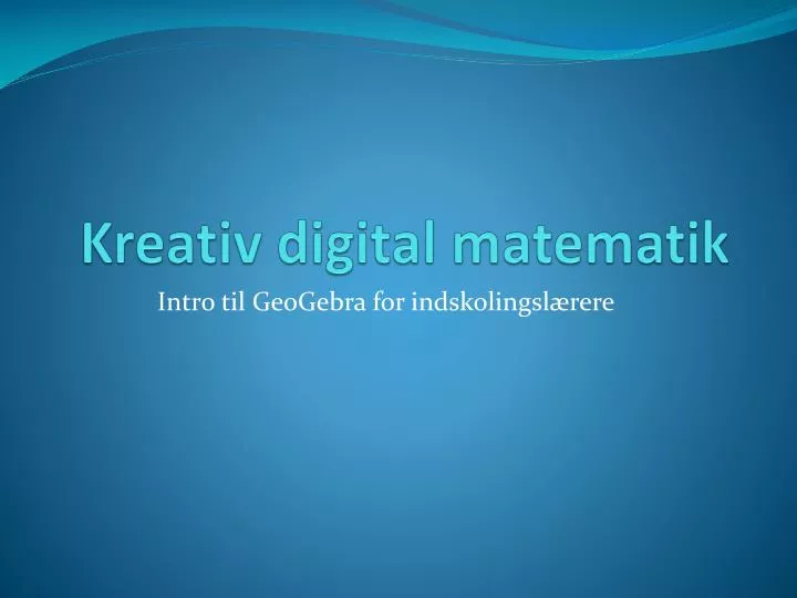 kreativ digital matematik