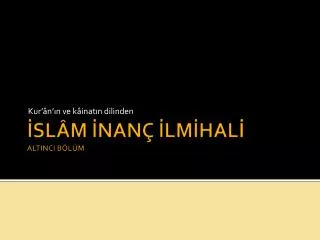 kur n n ve k inat n dilinden