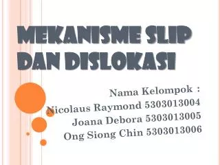 mekanisme slip dan dislokasi
