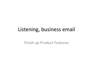 Listening, business email