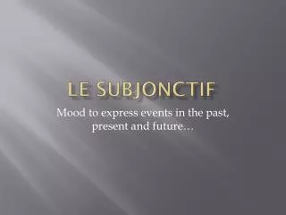 le subjonctif