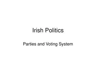 Irish Politics