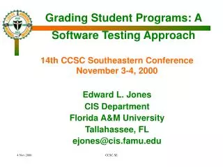 Grading Student Programs: A Software Testing Approach