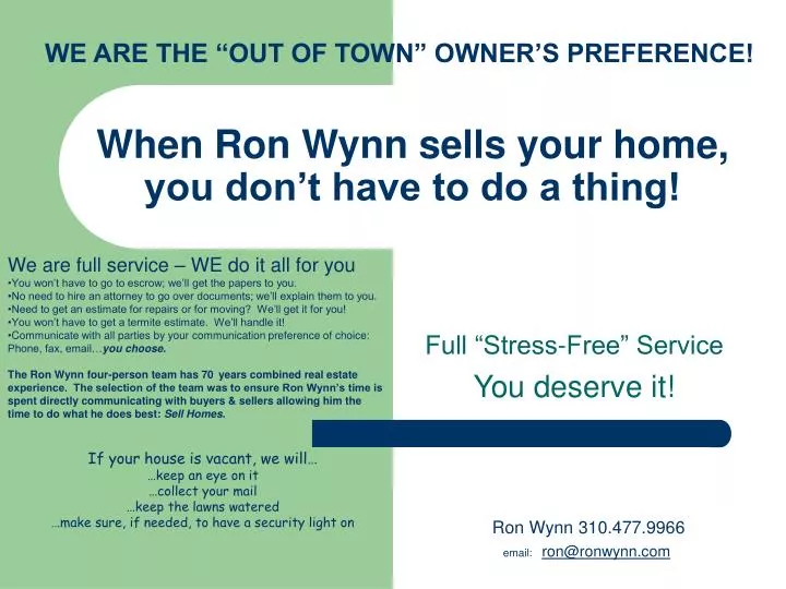 when ron wynn sells your home you don t have to do a thing