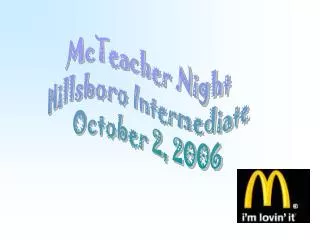 McTeacher Night Hillsboro Intermediate October 2, 2006