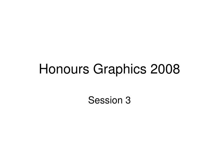 honours graphics 2008