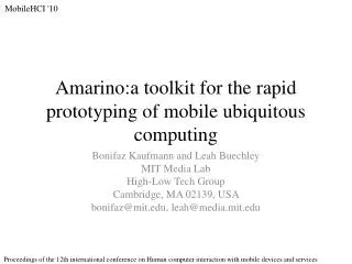 Amarino:a toolkit for the rapid prototyping of mobile ubiquitous computing