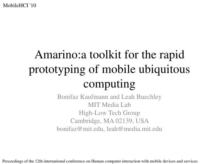 amarino a toolkit for the rapid prototyping of mobile ubiquitous computing