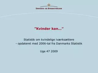kvinder kan