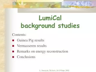 LumiCal background studies