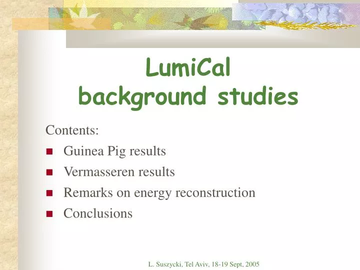 lumical background studies