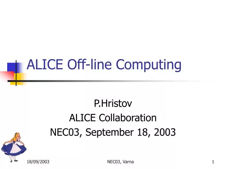 alice off line computing