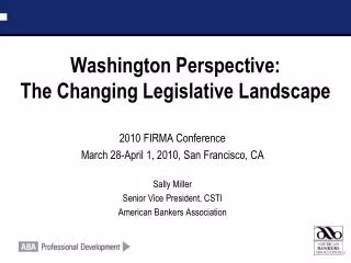 Washington Perspective: The Changing Legislative Landscape