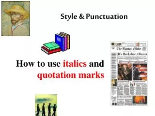 Style &amp; Punctuation
