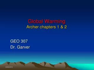 Global Warming Archer chapters 1 &amp; 2