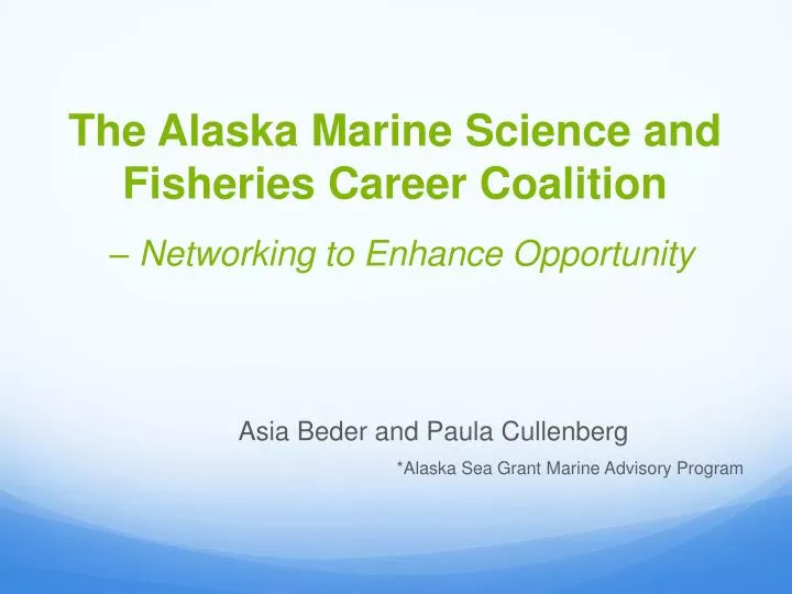 the alaska marine science and fisheries career coalition