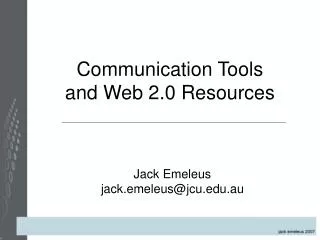 Communication Tools and Web 2.0 Resources