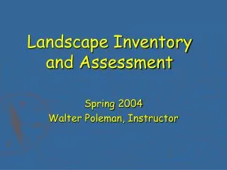 Landscape Inventory and Assessment