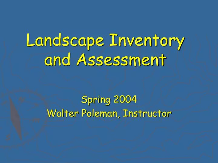 landscape inventory and assessment