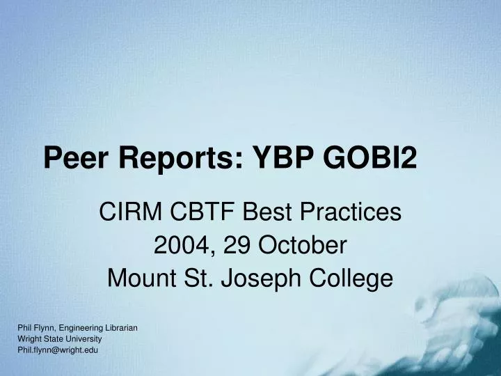 peer reports ybp gobi2