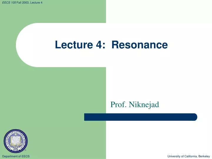 lecture 4 resonance