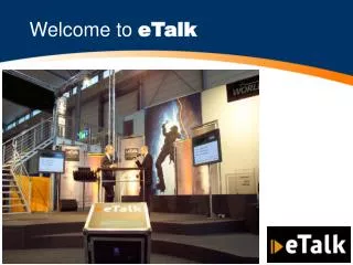 welcome to etalk