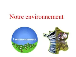 notre environnement