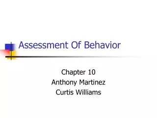 Assessment Of Behavior