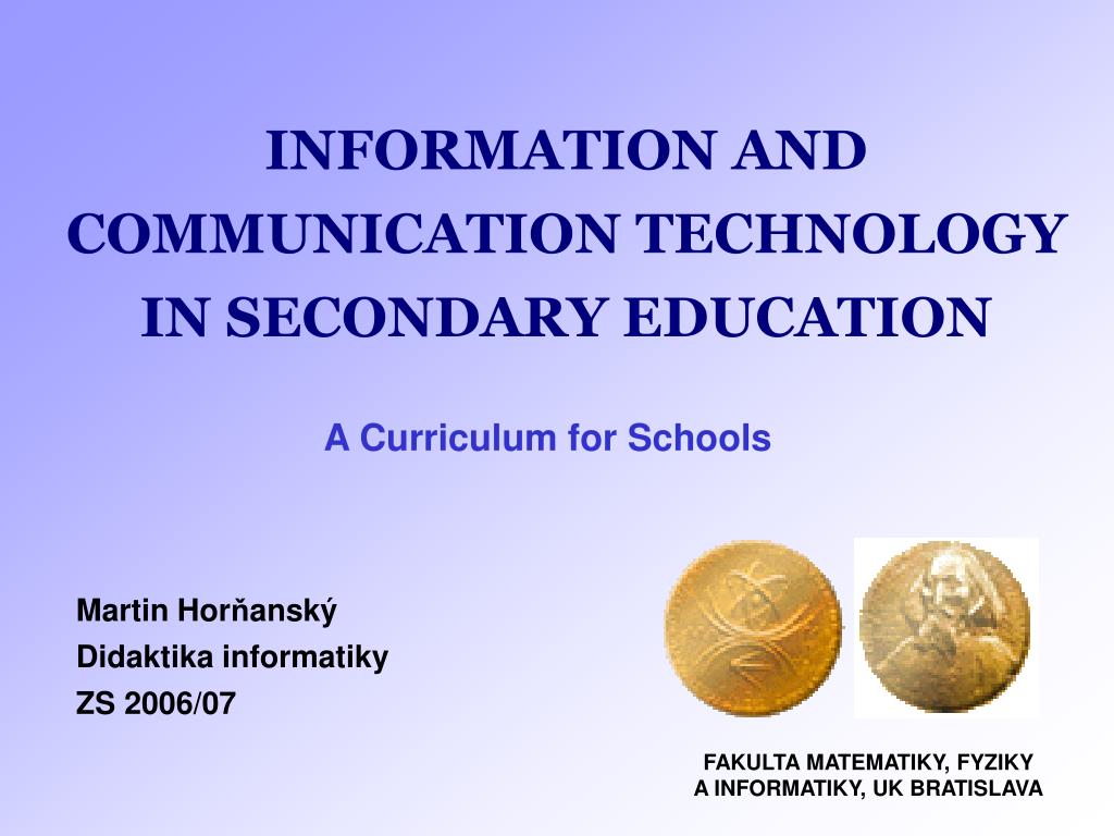 PPT - INFORMATION AND COMMUNICATION TECHNOLOGY IN SECONDARY EDUCATION ...