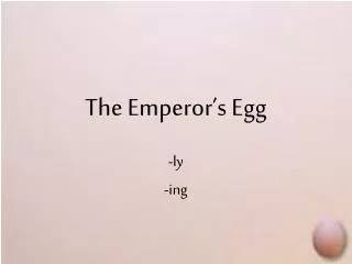 the emperor s egg