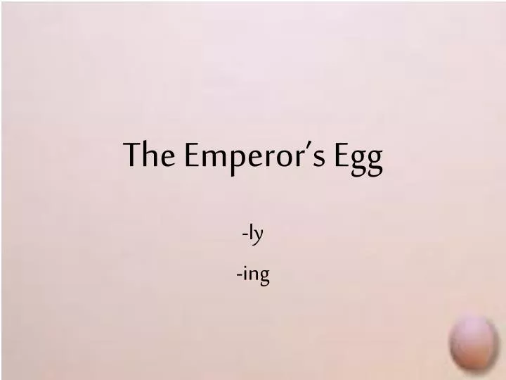 the emperor s egg