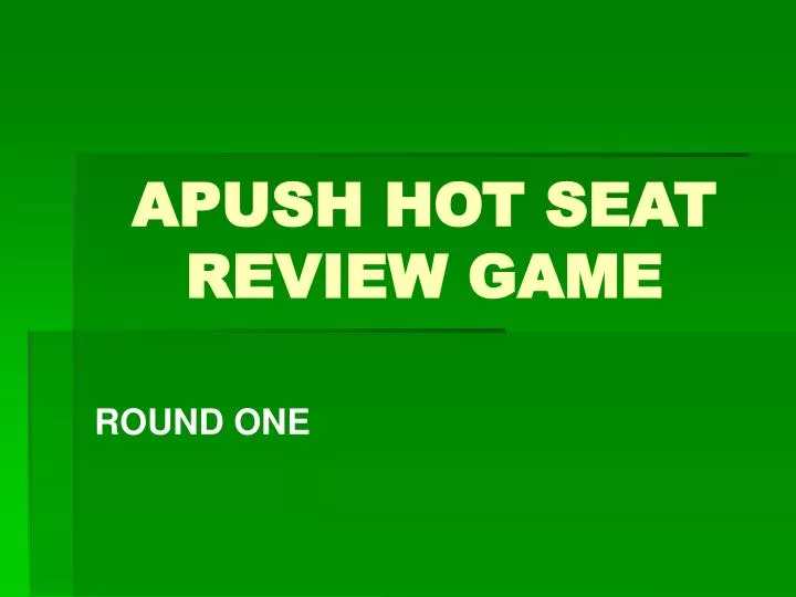 apush hot seat review game