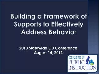 2013 Statewide CD Conference August 14, 2013