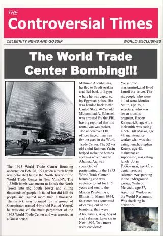 The World Trade Center Bombing!!!