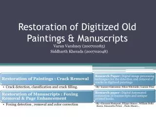 Restoration of Digitized Old Paintings &amp; Manuscripts