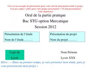 oral de la partie pratique bac stg option mercatique session 2012