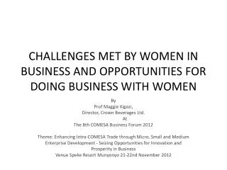 Challenges Met by Women in Business and Opportunities for doing Business with Women