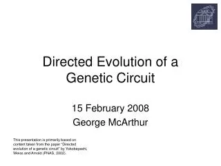 Directed Evolution of a Genetic Circuit