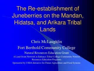 The Re-establishment of Juneberries on the Mandan, Hidatsa, and Arikara Tribal Lands