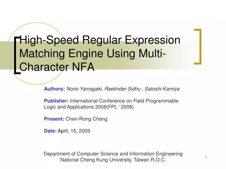 high speed regular expression matching engine using multi character nfa