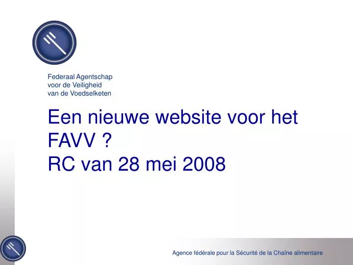 een nieuwe website voor het favv rc van 28 mei 2008