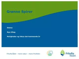 gr nne spirer
