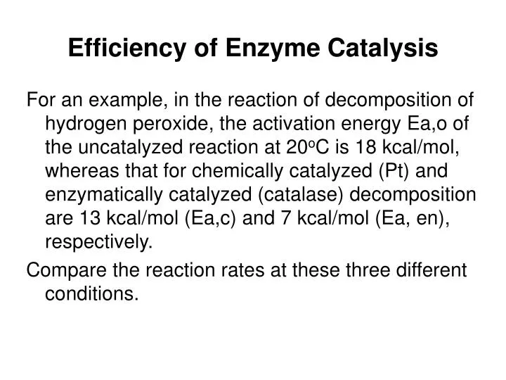 efficiency of enzyme catalysis