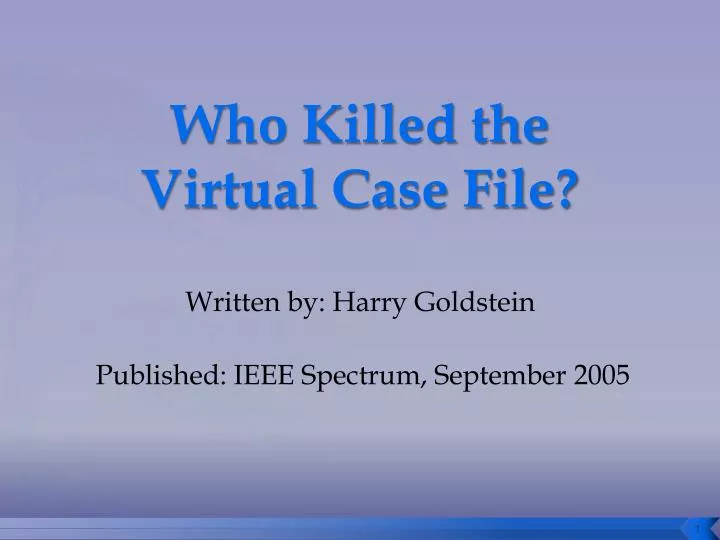 who killed the virtual case file