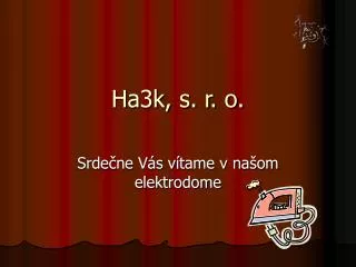 ha3k s r o